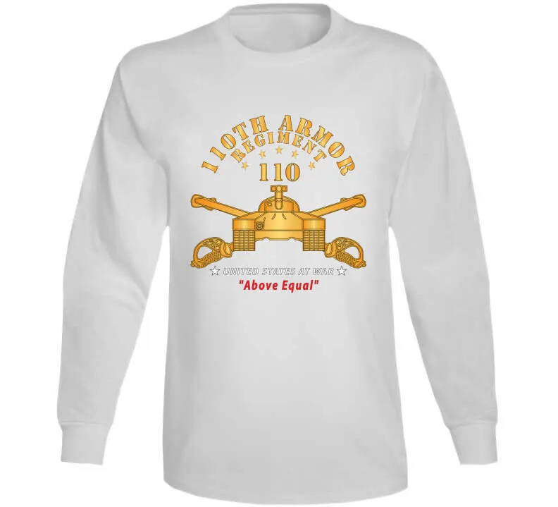 110th Armor Regiment - Above Equal X 300 T Shirt