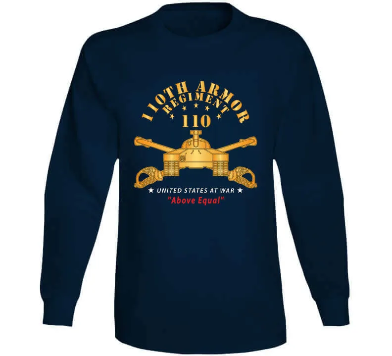 110th Armor Regiment - Above Equal X 300 T Shirt