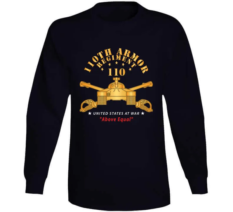 110th Armor Regiment - Above Equal X 300 T Shirt